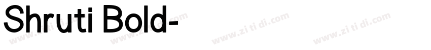 Shruti Bold字体转换